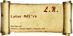 Later Márk névjegykártya